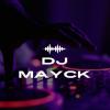Dj Mayck